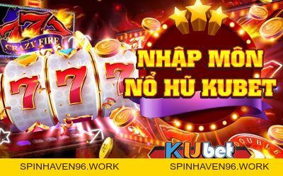 KUBET88 | Casino Online & Cá Cược Thể Thao Uy Tín – KUBET88 – Casino Trực Tuyến, Thưởng Lớn Mỗi Ngày, Trải Nghiệm Casino & Cá Độ Đỉnh Cao - spinhaven96.work