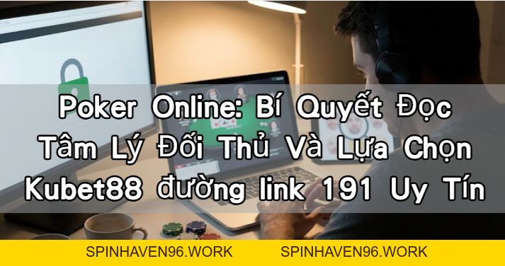 KUBET88 | Casino Online & Cá Cược Thể Thao Uy Tín – KUBET88 – Casino Trực Tuyến, Thưởng Lớn Mỗi Ngày, Trải Nghiệm Casino & Cá Độ Đỉnh Cao - spinhaven96.work
